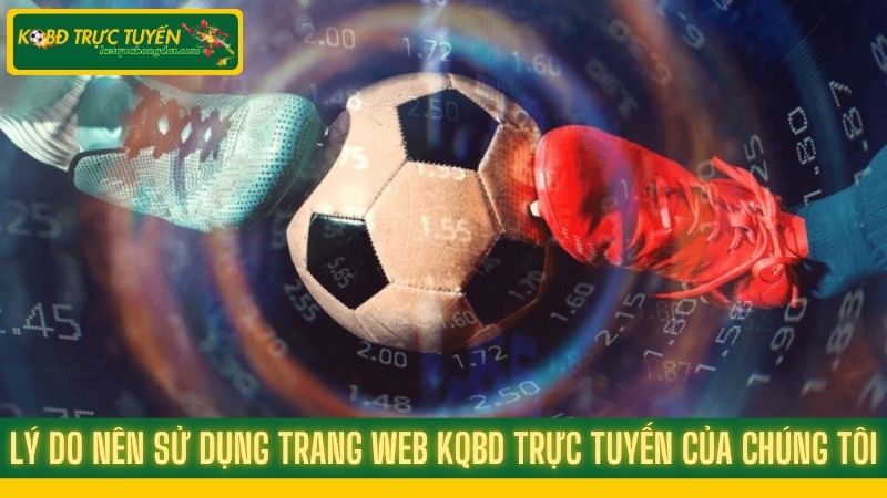 Đối Tượng Nào Nên Sử Dụng Website KQBD Trực Tuyến?