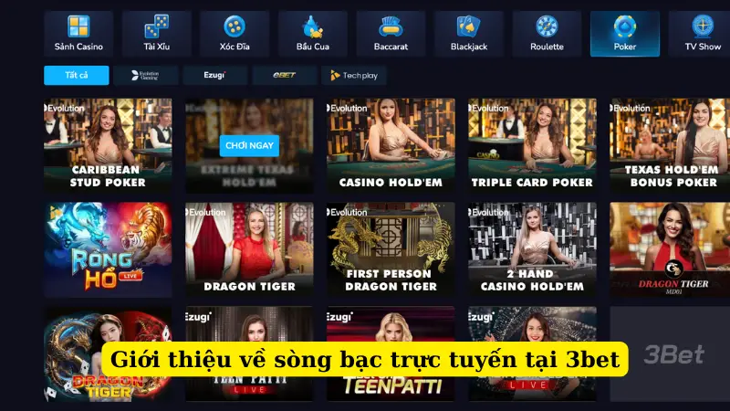 Giới thiệu về sòng bạc trực tuyến tại 3bet
